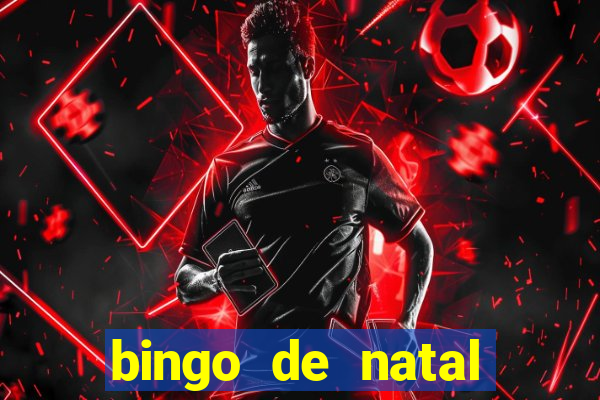 bingo de natal para imprimir gratis